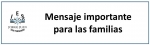 Mensaje importante para las familias